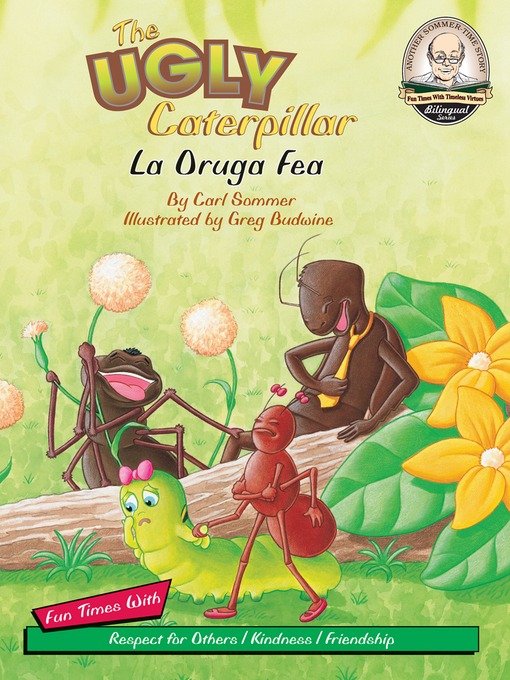 Title details for The Ugly Caterpillar / La Oruga Fea by Advance Publishing, Inc. - Available